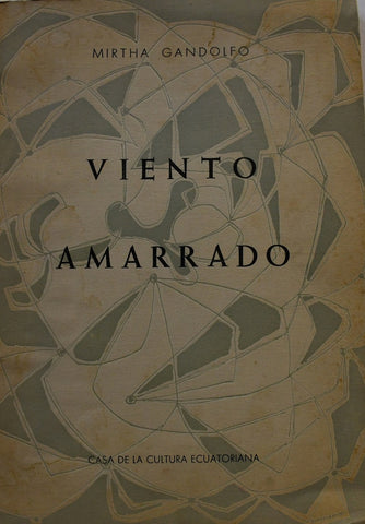 VIENTO AMARRADO.. | Mirtha  Gandolfo
