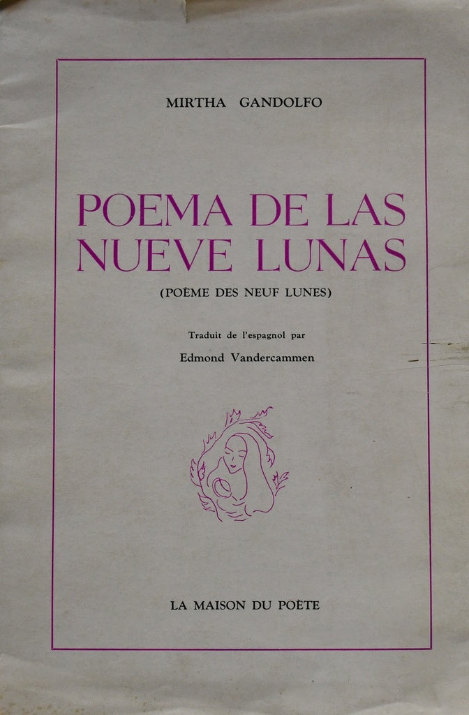 POEMA DE LAS NUEVE LUNAS.. | Mirtha  Gandolfo