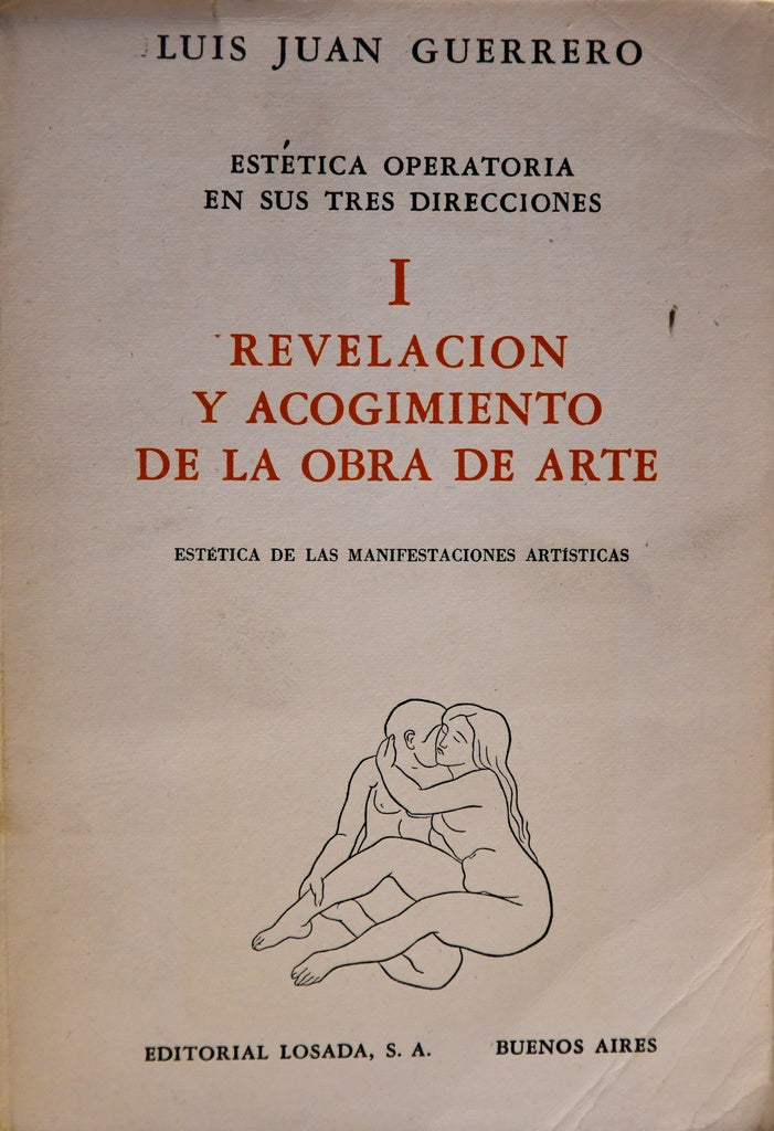 REVELACION Y ACOGIMIENTO DE LA OBRA DE ARTE  | LUIS JUAN GUERRERO