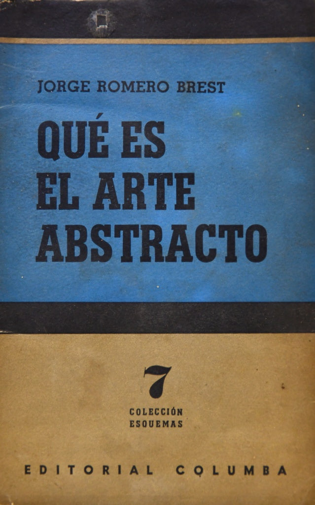 QUE ES EL ARTE ABSTRACTO*.. | Jorge Romero Brest