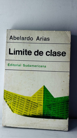 LIMITE DE CLASE.. | ABELARDO ARIAS