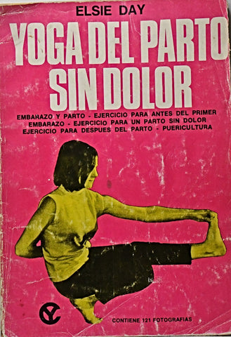 YOGA DEL PARTO SIN DOLOR .. | ELSIE DAY