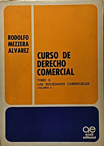 CURSO DE DERECHO COMERCIAL TOMO II.. | Rodolfo Mezzera Alvarez