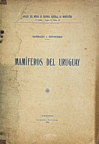 MAMÍFEROS DEL URUGUAY.. | Garibaldi J. Devincenzi