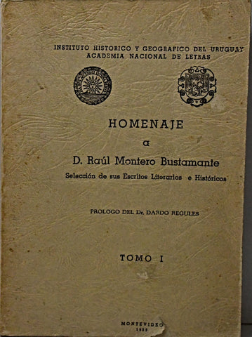 HOMENAJE A D. RAUL MONTERO BUSTAMANTE TOMO I.. | Raul Montero Bustamante
