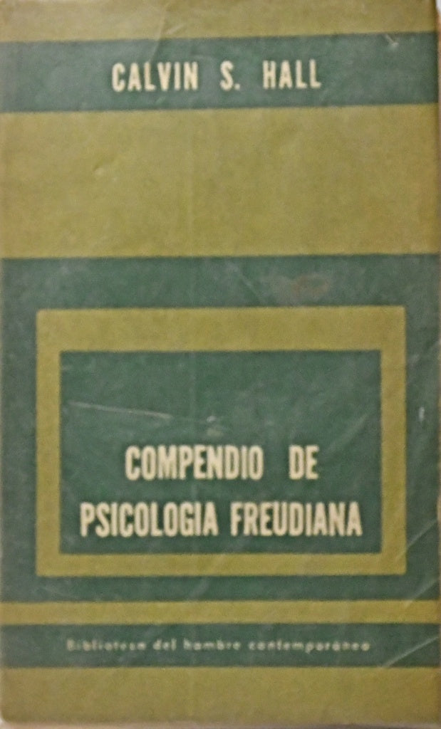 COMPENDIO DE PSICOLOGIA FREUDIANA.. | Calvin S. Hall