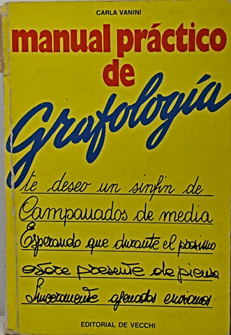 MANUAL PRÁCTICO DE GRAFOLOGÍA .. | CARLA VANINI