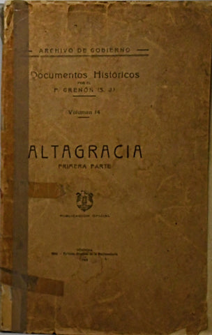 ALTAGRACIA - PRIMERA PARTE.. | P. GRENÓN