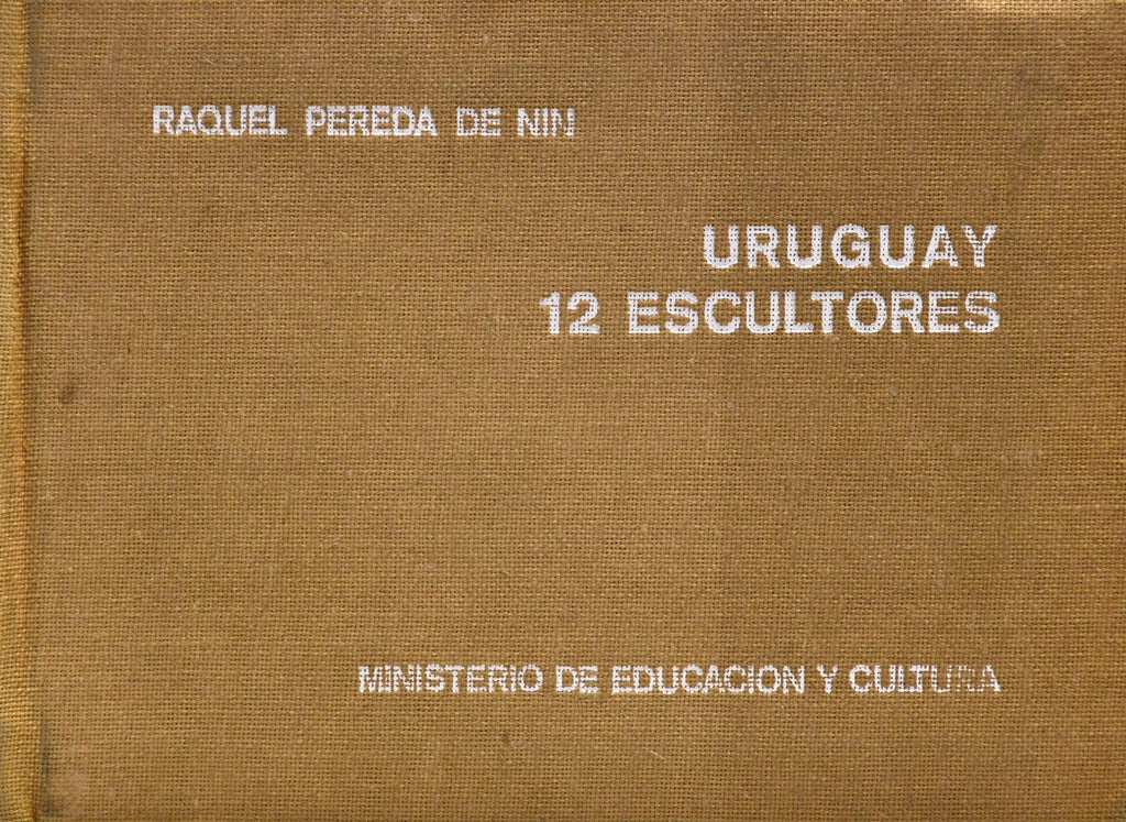 URUGUAY. 12 ESCULTORES | RAQUEL PEREDA