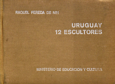 URUGUAY. 12 ESCULTORES | RAQUEL PEREDA