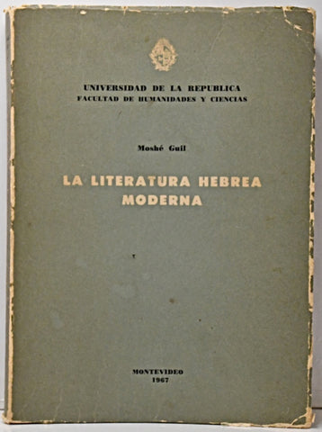 LA LITERATURA HEBREA MODERNA.. | Moshé Guil