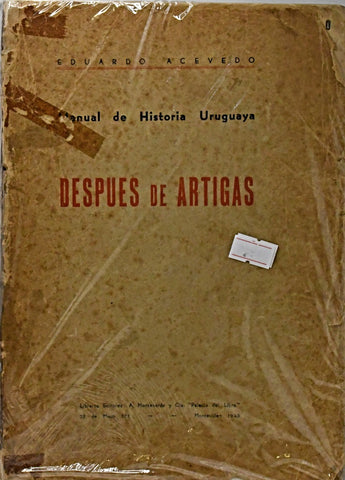 MANUAL DE HISTORIA URUGUAYA. DESPUÉS DE ARTIGAS.. | EDUARDO ACEVEDO