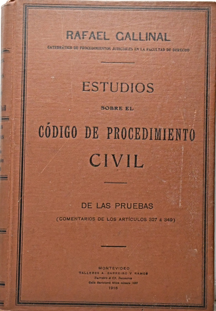 ESTUDIOS SOBRE EL CODIGO DE PROCEDIMIENTO CIVIL.. | RAFAEL GALLINAL