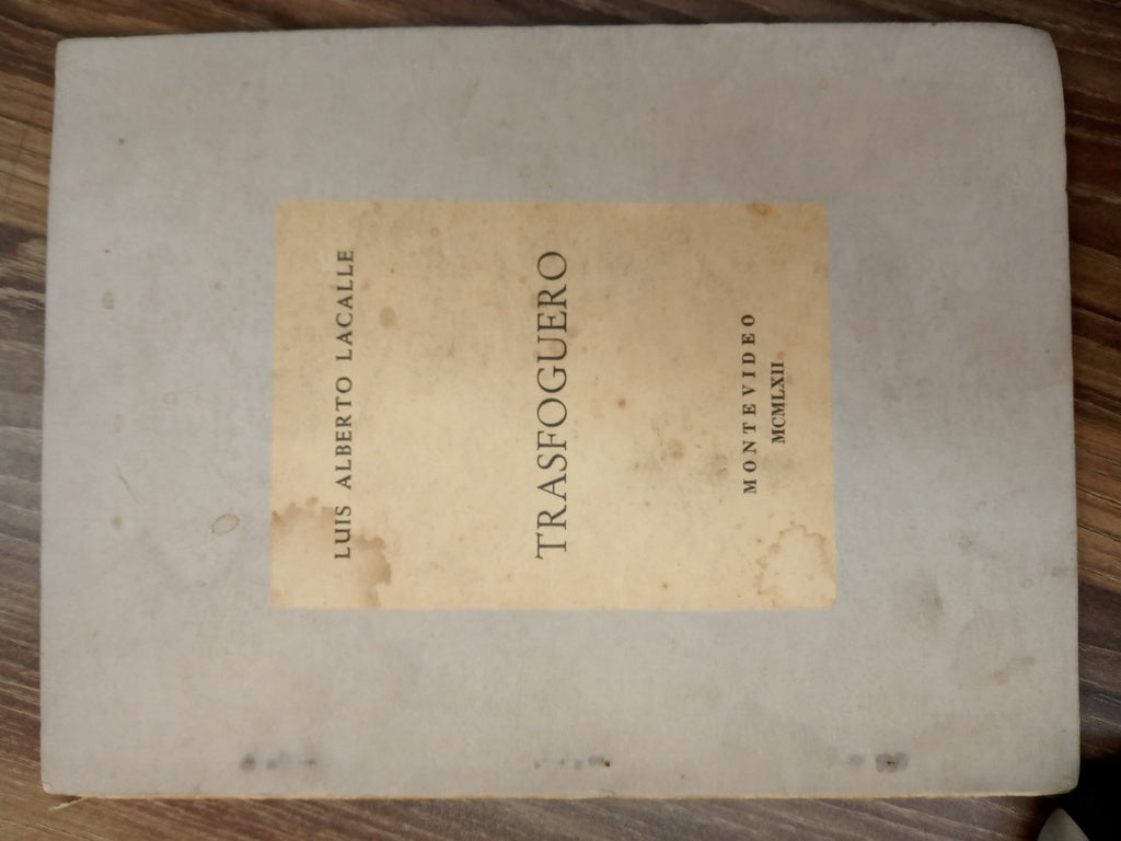 TRASFOGUERO | Luis Alberto Lacalle Herrera