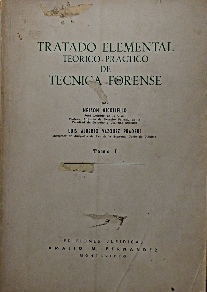 TRATADO ELEMENTAL TEORICO PRACTICO. TOMO 1.. | Nelson  Nicoliello