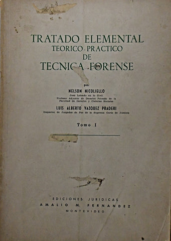 TRATADO ELEMENTAL TEORICO PRACTICO. TOMO 1.. | Nelson  Nicoliello