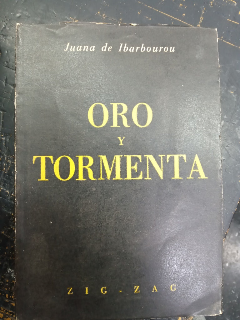 ORO Y TORMENTA | JUANA DE IBARBOUROU