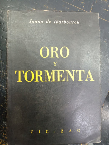 ORO Y TORMENTA | JUANA DE IBARBOUROU