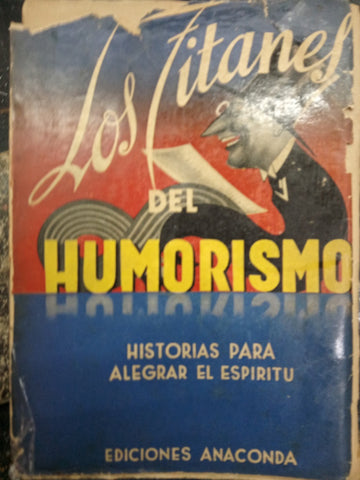 LOS TITANES DEL HUMORISMO