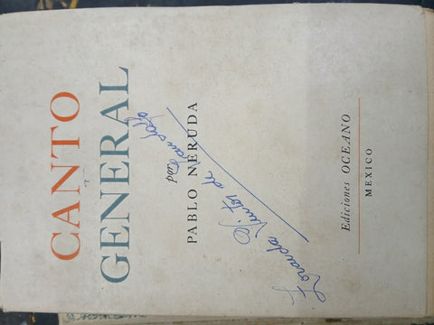 CANTO GENERAL | PABLO NERUDA