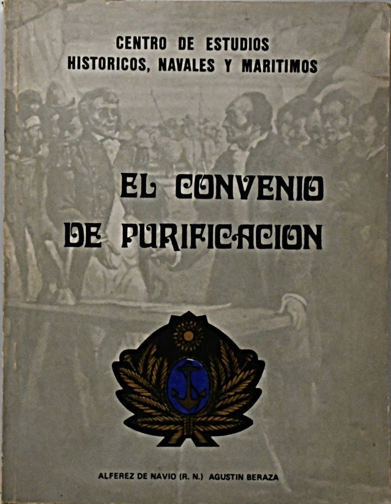 EL CONVENIO DE PURIFICACION.. | Agustín Beraza