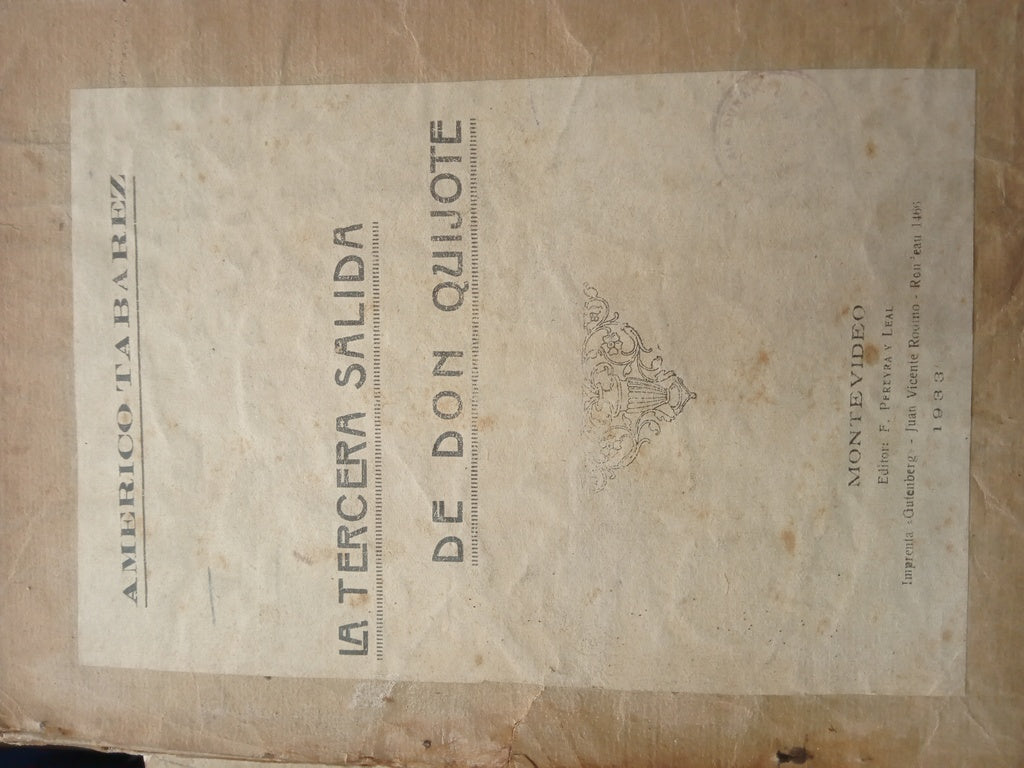 LA TERCERA SALIDA DE DON QUIJOTE | AMÉRICO TABÁREZ