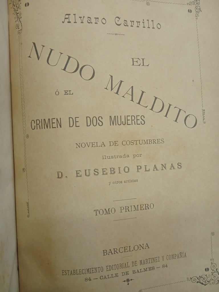 EL NUDO MALDITO (2 TOMOS) | ÁLVARO CARRILLO