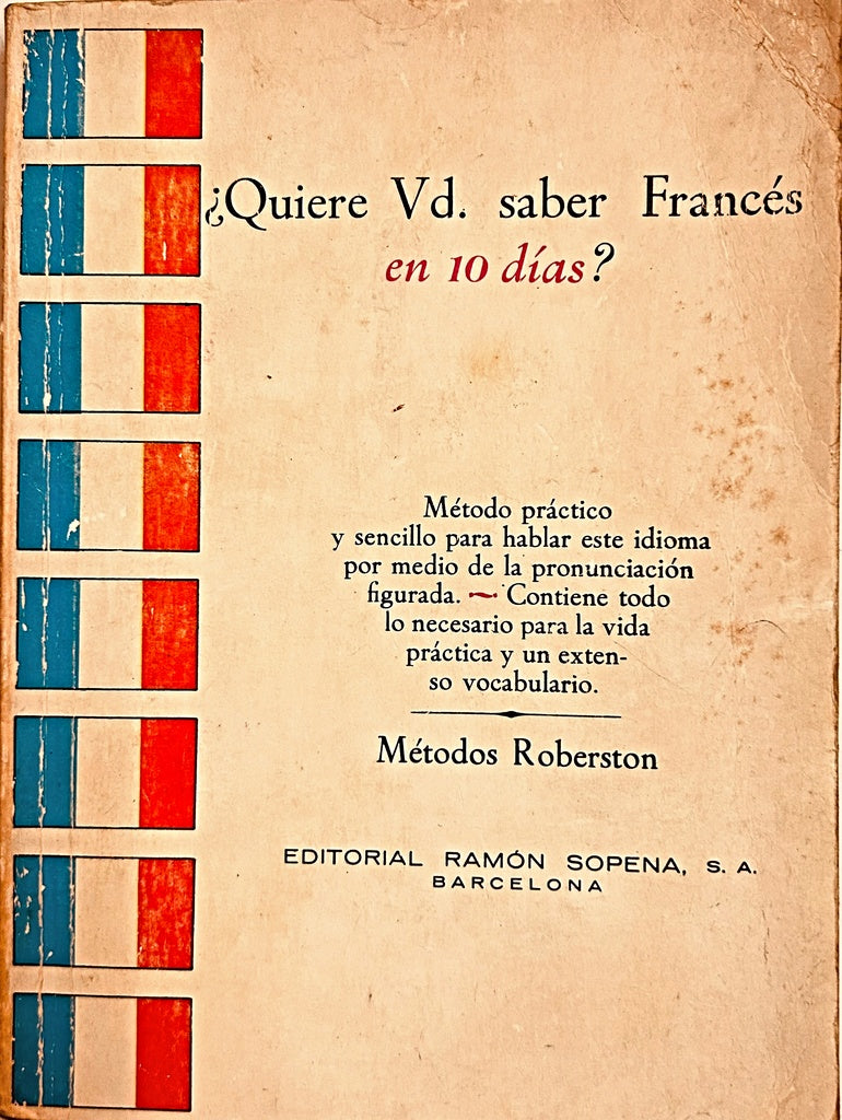 ¿QUIERE UD. SABER FRANCÉS EN 10 DÍAS?