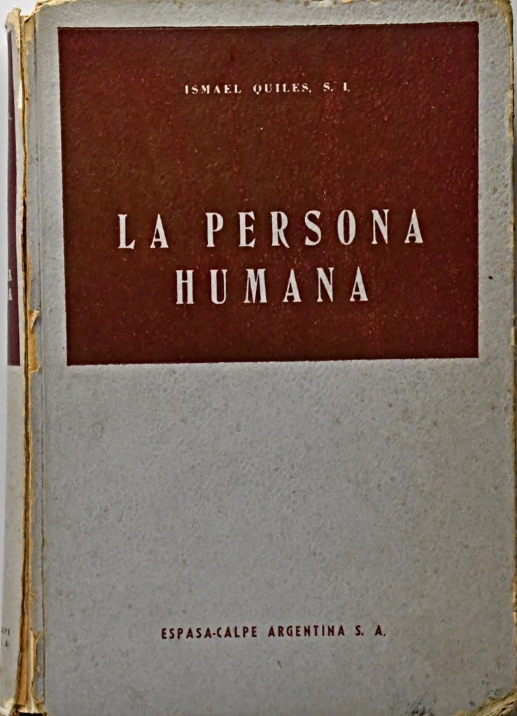 LA PERSONA HUMANA.. | Ismael Quiles