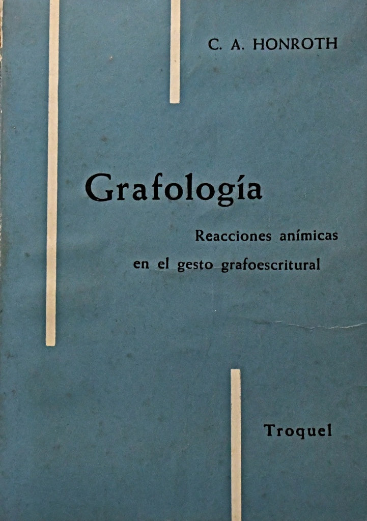GRAFOLOGIA .. | C. A. HONROTH