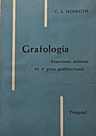 GRAFOLOGIA .. | C. A. HONROTH