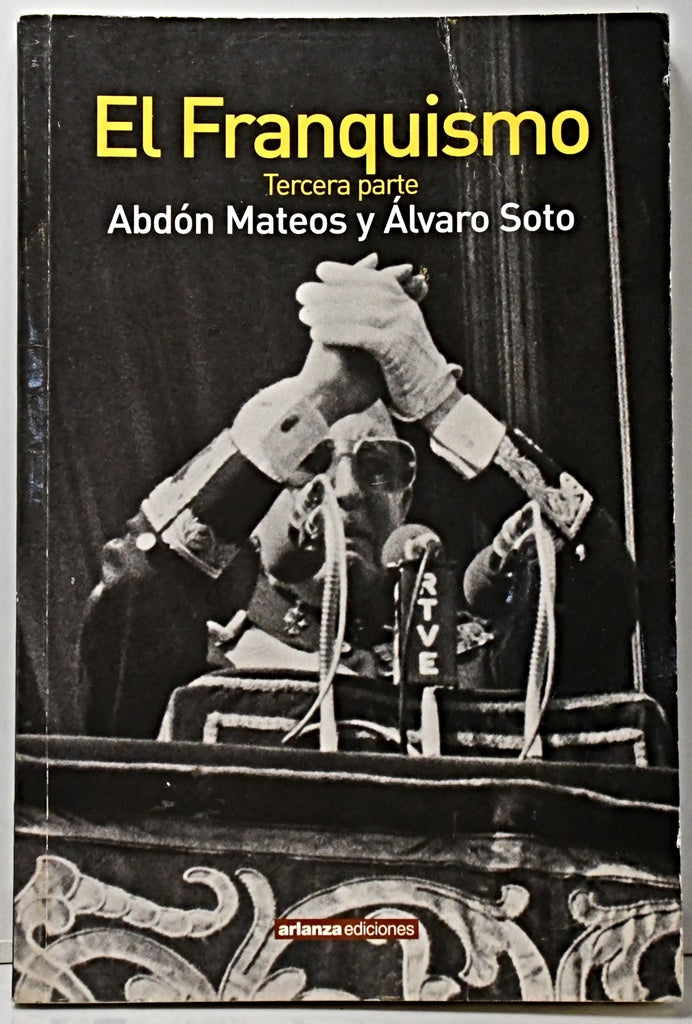 EL FRANQUISMO.. | Abdón Mateos