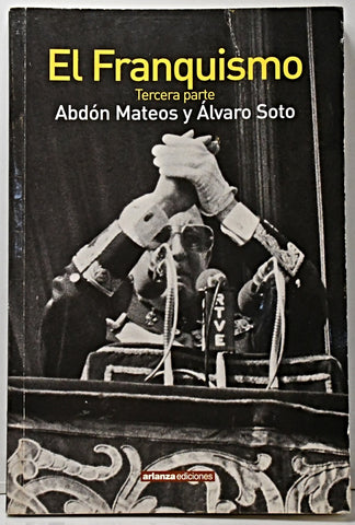 EL FRANQUISMO.. | Abdón Mateos