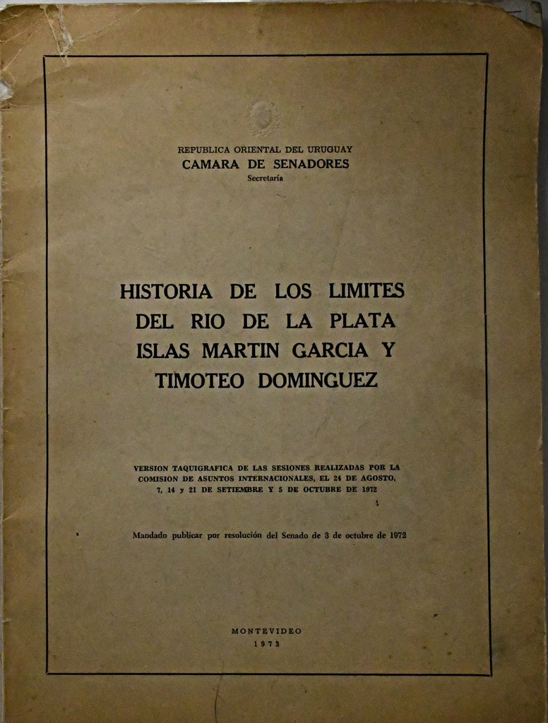 HISTORIA DE LOS LÍMITES DEL RÍO DE LA PLATA ISLAS..