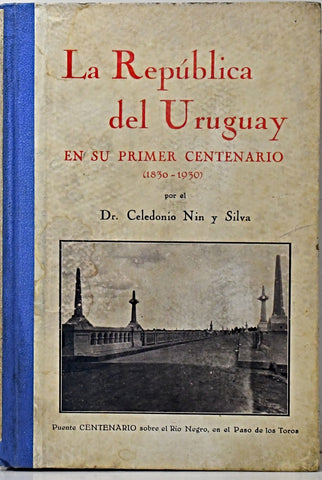 LA REPÚBLICA DEL URUGUAY.. | Celedonio Nin y Silva