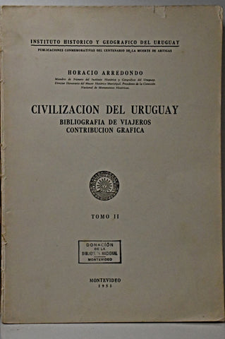 CIVILIZACIÓN DEL URUGUAY.. | Horacio Arredondo