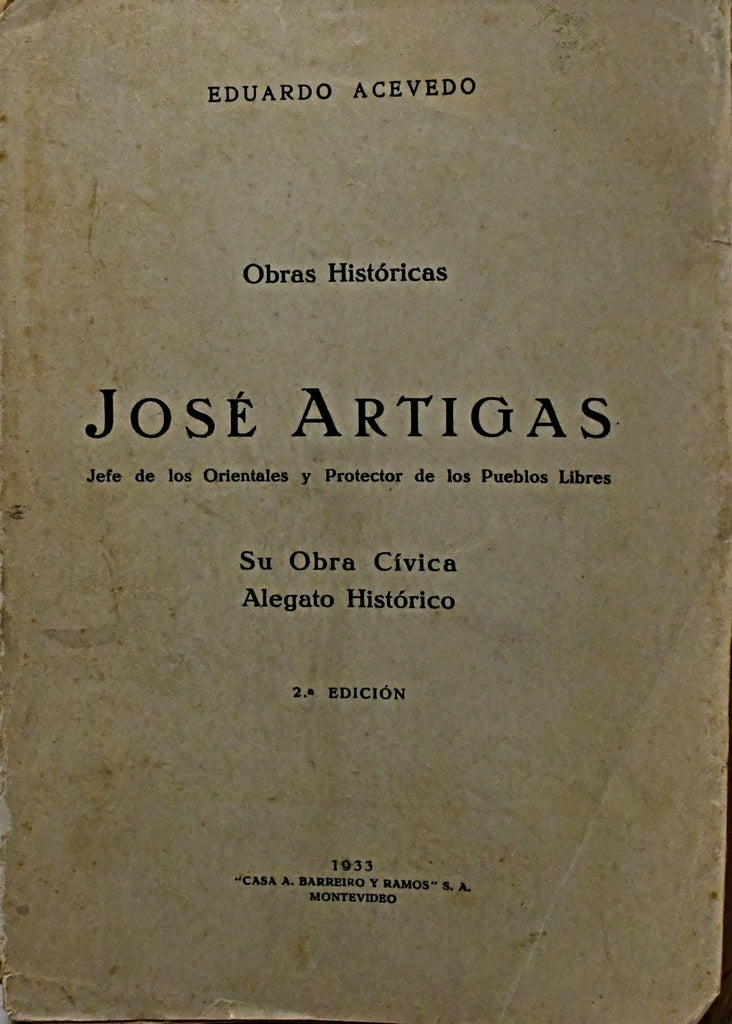 JOSÉ ARTIGAS.. | EDUARDO ACEVEDO