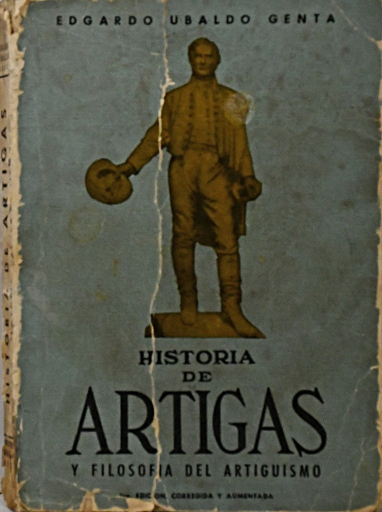 HISTORIA DE ARTIGAS.. | Edgardo Ubaldo Genta