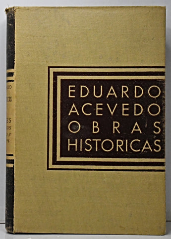 ANALES HISTÓRICOS DEL URUGUAY TOMO IV.. | EDUARDO ACEVEDO
