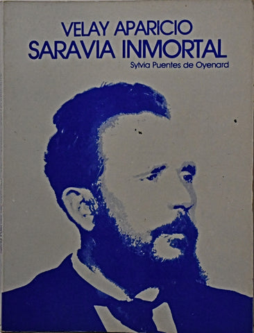 VELAY APARICIO SARAVIA INMORTAL.. | SYLVIA PUENTES DE OYENARD