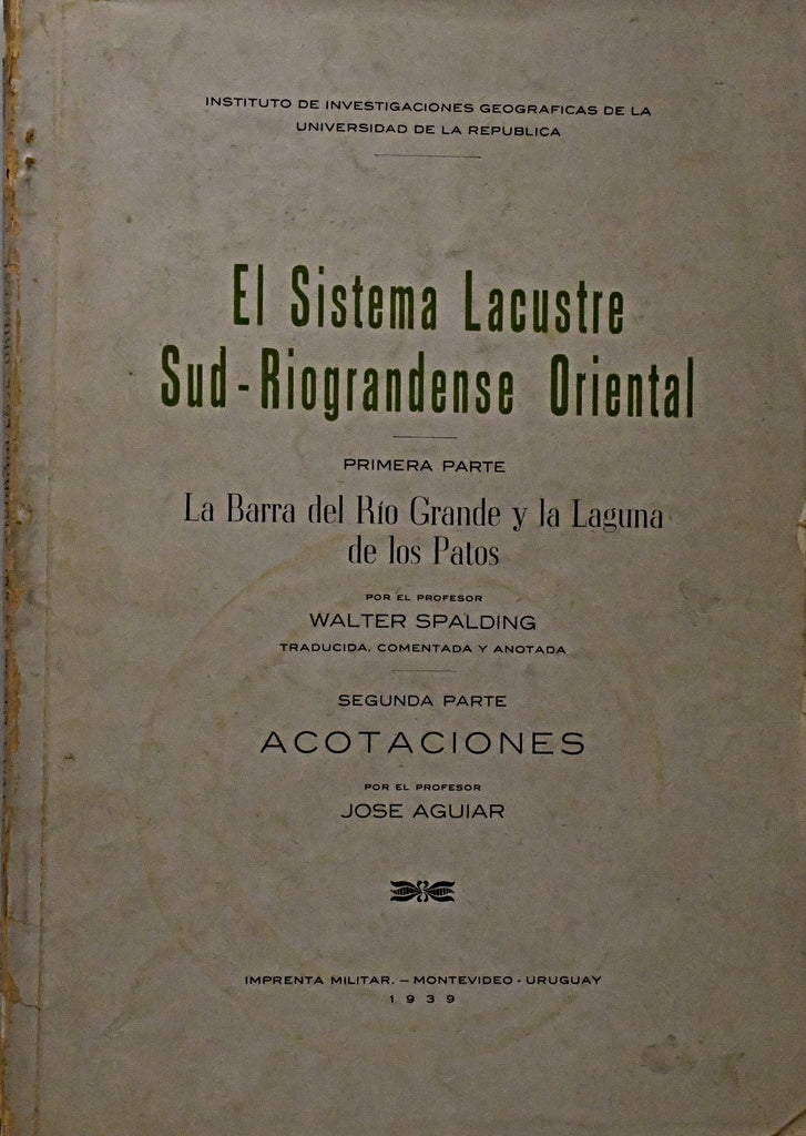 EL SISTEMA LACUSTRE SUD-RIOGRANDENSE ORIENTAL.. | Spalding, AGUIAR