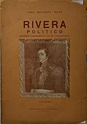 RIVERA POLÍTICO.. | Juan Bautista Silva
