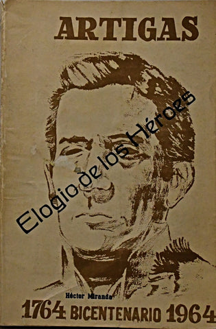 ELOGIO DE LOS HÉROES.. | HECTOR MIRANDA