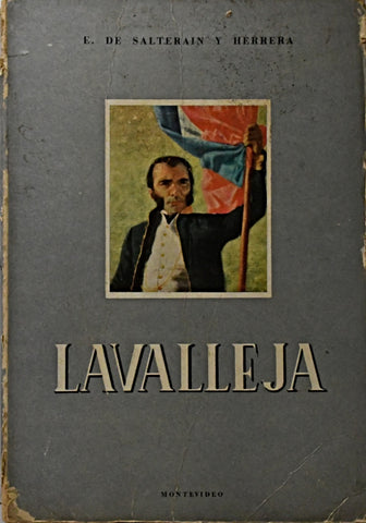 LAVALLEJA.. | E. De Salterain y Herrera