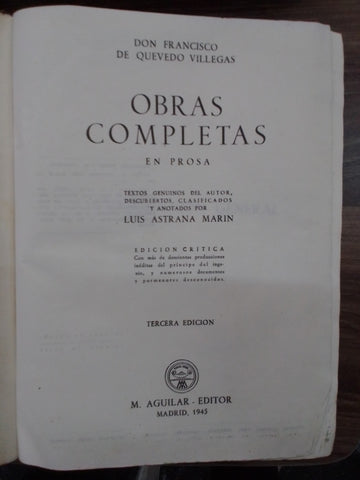 OBRAS COMPLETAS EN PROSA | DON FRANCISCO DE QUEVEDO Y VILLEGAS