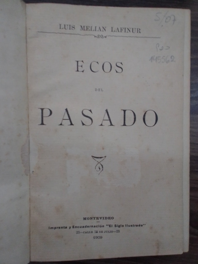 ECOS DEL PASADO | LUIS MELIAN LAFINUR