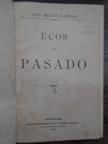 ECOS DEL PASADO | LUIS MELIAN LAFINUR