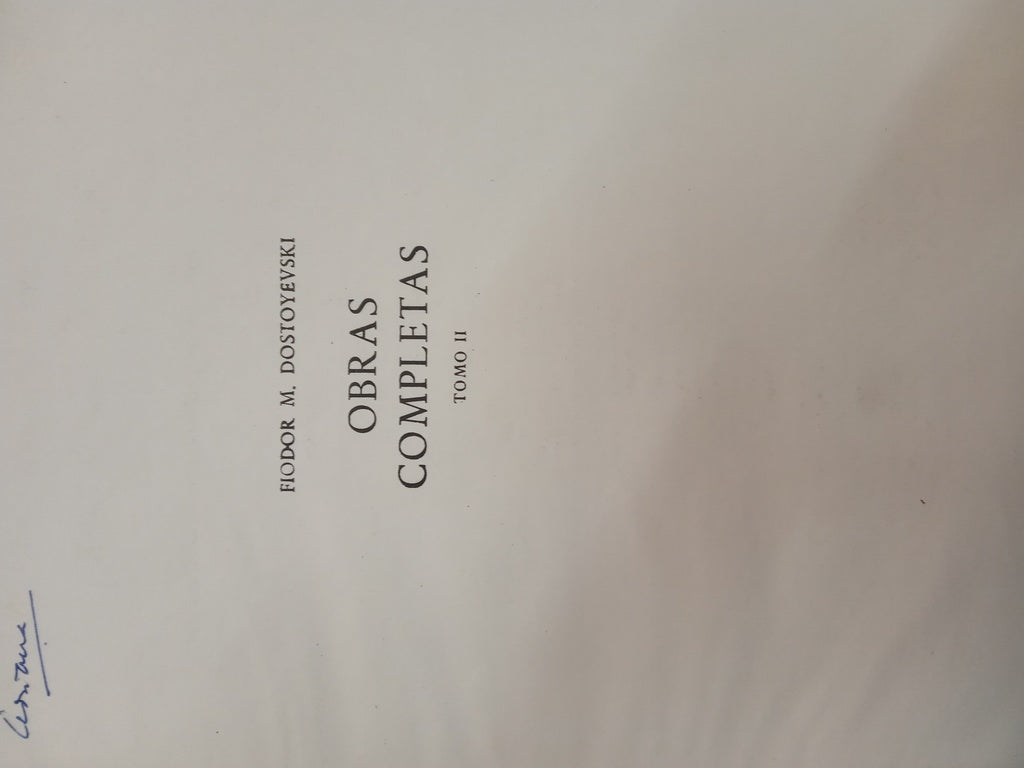 OBRAS COMPLETAS - TOMO II | FIODOR M DOSTOYEVSKI