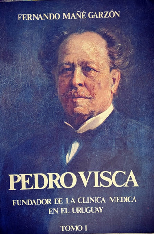PEDRO VISCA (2 TOMOS).. | FERNANDO MAÑÉ GARZÓN