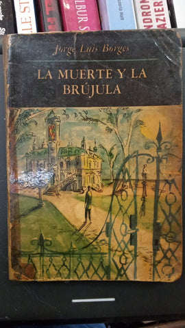 LA MUERTE Y LA BRÚJULA | JORGE LUIS BORGES